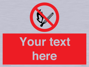 Custom No Open Flames Sign